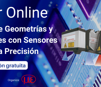 Webinar Gratuito: Control de Geometrías y Superficies con Sensores 3D